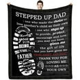 thumbnail image 1 of Stepdad Gifts Bonus Dad Stepped Up Dad Blanket from Stepdaughter Stepson Step Up Daddy Gifts for Fathers Day Birthday 60"x80", 1 of 5