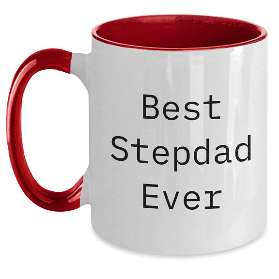 Stepdad's Thoughtful Gift, Best Stepdad Ever Quote Two Tone Coffee Mug, Perfect for Mother's Day, Gifts from Family to Stepdad