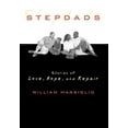 thumbnail image 1 of Stepdads: Stories of Love, Hope, and Repair, (Hardcover), 1 of 1