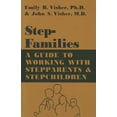 thumbnail image 1 of Stepfamilies: A Guide to Working with Stepparents and Stepchildren, (Paperback), 1 of 1