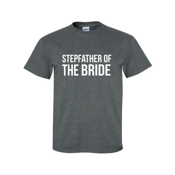 Stepfather of the Bride Adult Short Sleeve T-shirt