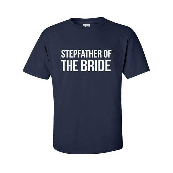 Stepfather of the Bride Adult Short Sleeve T-shirt