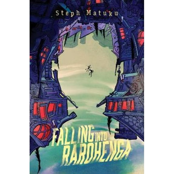 Steph Matuku Falling into Rarohenga (Paperback)