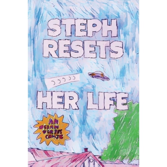 Steph Resets Her Life, (Paperback)