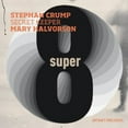 thumbnail image 1 of Stephan Crump - Secret Keeper: Super Eight - Music & Performance - CD, 1 of 1