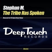 Stephan M - Tribe Has Spoken - Electronica - CD