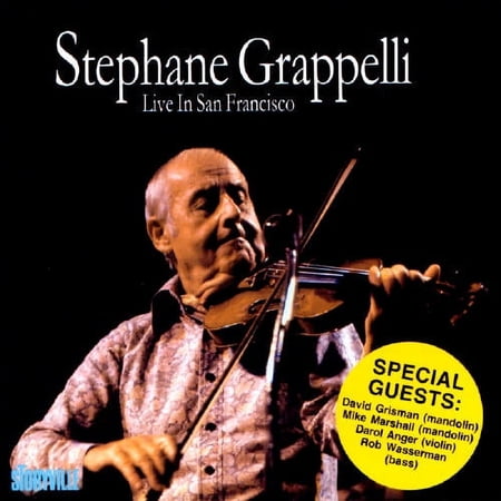Stephane Grappelli: Live In San Francisco