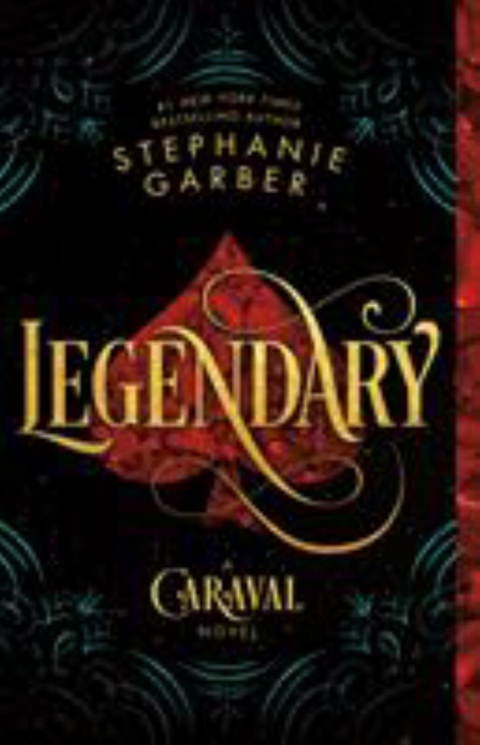 STEPHANIE GARBER Legendary: A Caraval Novel (Paperback)