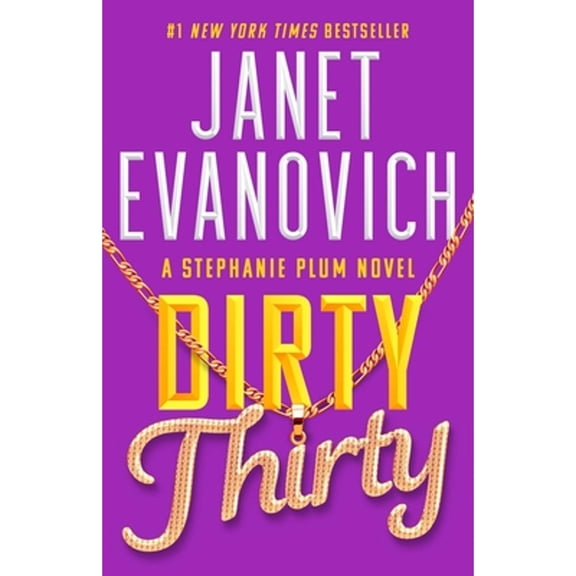 Pre-Owned Dirty Thirty (Paperback) 1668003112 9781668003114