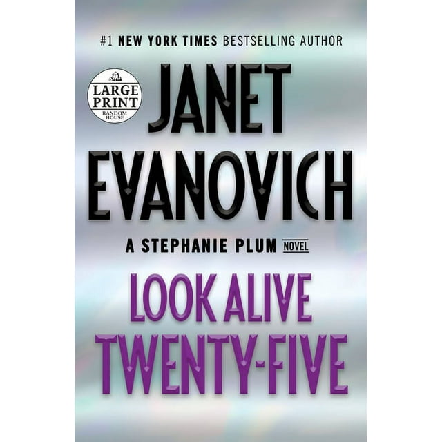 Stephanie Plum: Look Alive Twenty-Five : A Stephanie Plum Novel (Series #25) (Paperback)