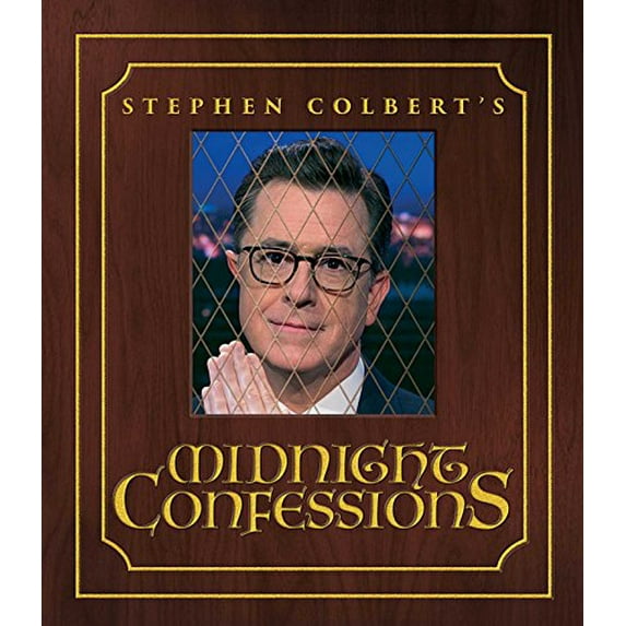 Pre-Owned Stephen Colbert's Midnight Confessions (Hardcover) 1501169009 9781501169007