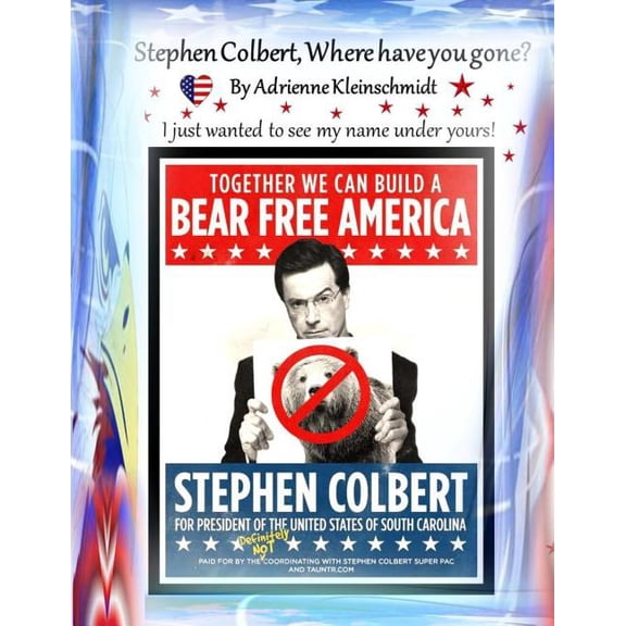 Stephen Colbert, where have you gone? (Paperback)