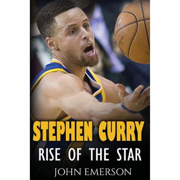 Pre-Owned Stephen Curry: Rise of the Star. The inspiring and interesting life story from a struggling young boy to become the legend. Life of Stephen Curry - on (Paperback) 152390285X 9781523902859