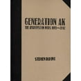 thumbnail image 1 of Stephen Dupont: Generation Ak, the Aghanistan Wars 1993-2012 (Hardcover), 1 of 1