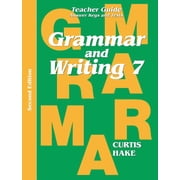 Stephen Hake Grammar Grammar & Writing Teacher Edition Grade 7 2nd Edition 2014, Paperback