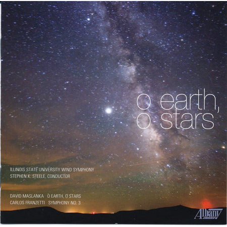 Stephen K. Steele - O Earth O Stars - Music & Performance - CD
