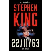 Stephen King 11.22.63 En Espa ol, Paperback