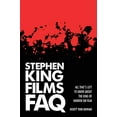 thumbnail image 1 of Pre-Owned FAQ Stephen King Films FAQ: All That's Left to Know About the King of Horror on Film, (Paperback), 1 of 1