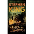 thumbnail image 1 of Stephen King: The Eyes of the Dragon: A Novel (Paperback), 1 of 1