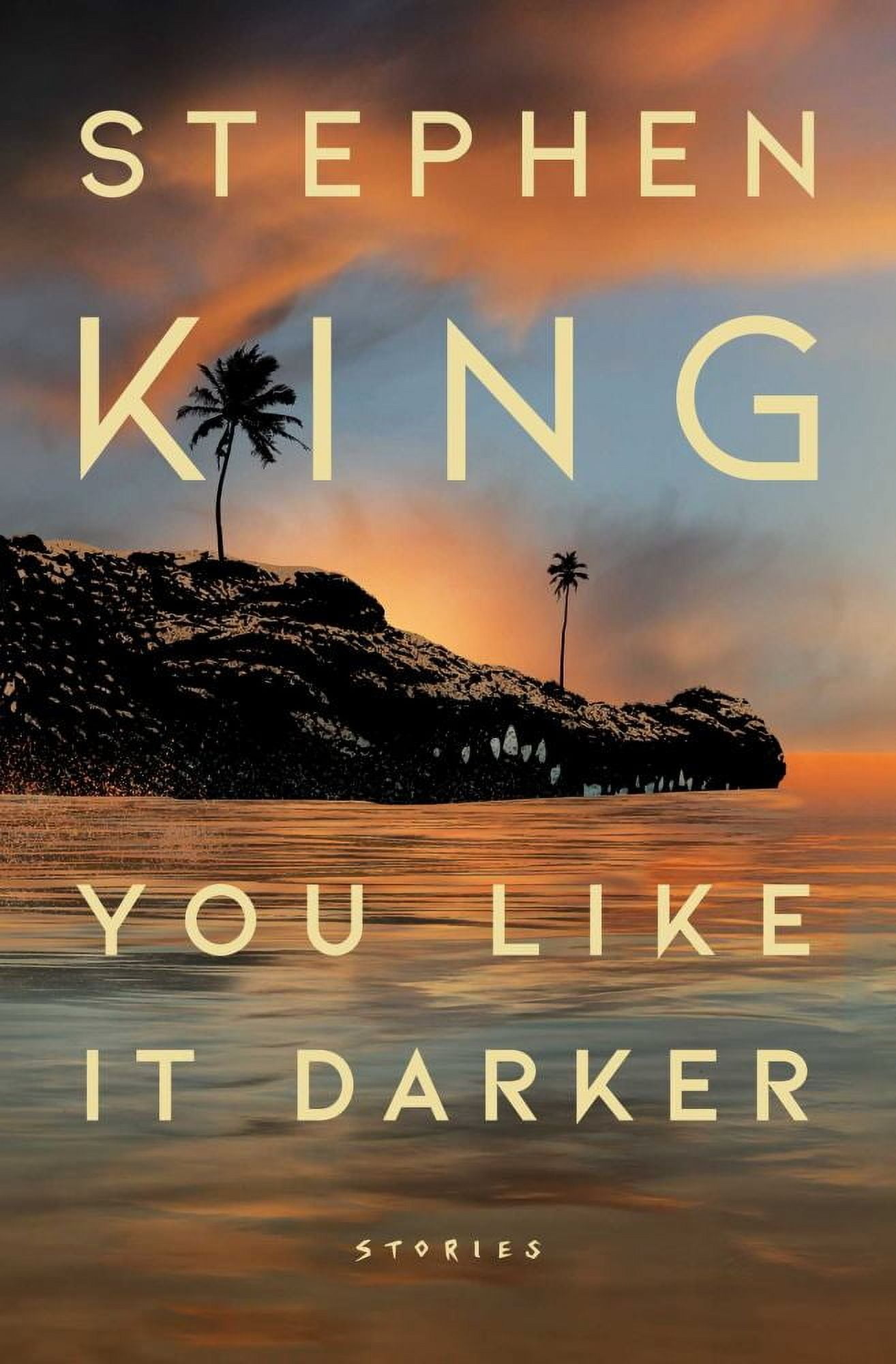Walmart Deal of Stephen King: You Like It Darker: Stories (Hardcover)