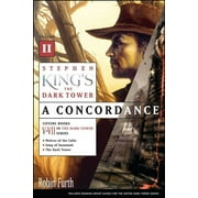 Stephen King's the Dark Tower A Concordance, Volume II, Paperback