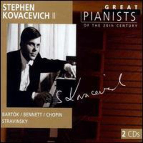 Stephen Kovacevich II: Great Pianists of the Twentieth Century, Vol. 61