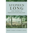thumbnail image 1 of Stephen Long and American Frontier Exploration, (Paperback), 1 of 1