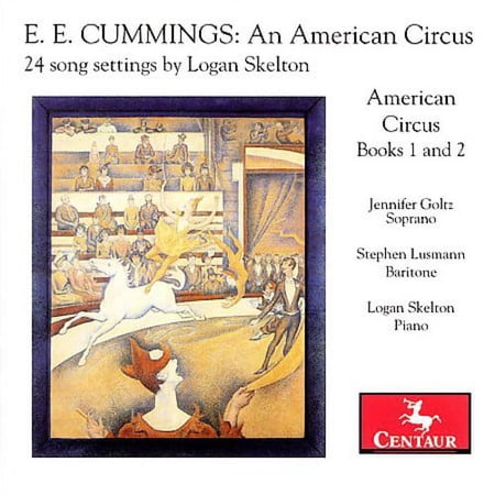 Stephen Lusmann - E.E. Cummings: An American Circus - 24 Song - Music & Performance - CD