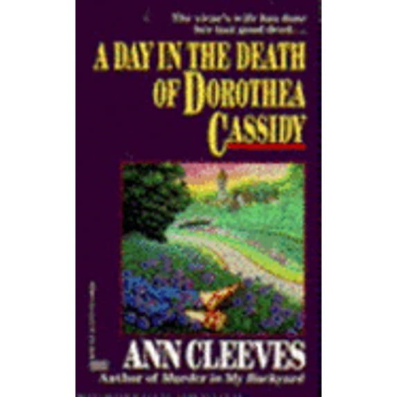 Stephen Ramsay Mysteries: A Day in the Death of Dorothea Cassidy (Paperback)