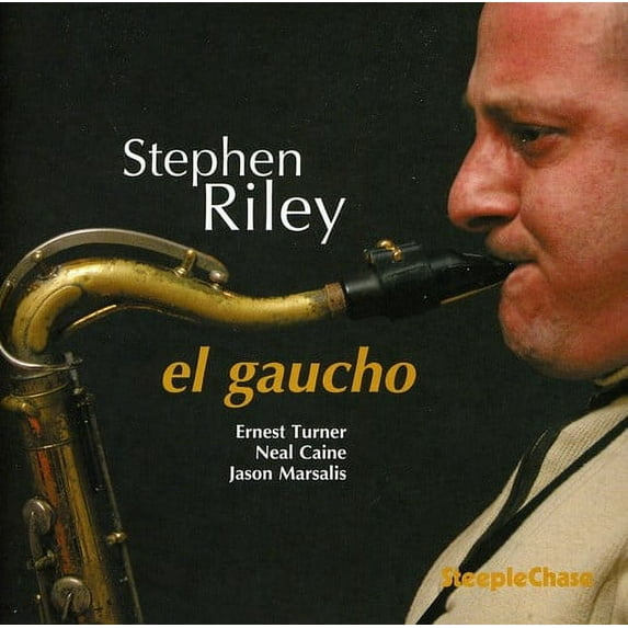 Stephen Riley - El Gaucho - Music & Performance - CD