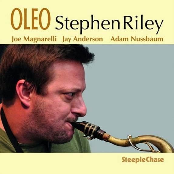 Stephen Riley - Oleo - Music & Performance - CD