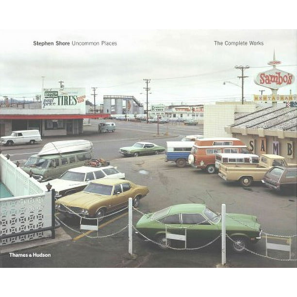 Stephen Shore: Uncommon Places: The Complete Works