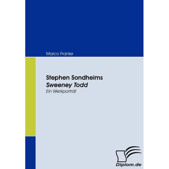 Stephen Sondheims Sweeney Todd : Ein Werkportrt (Paperback)