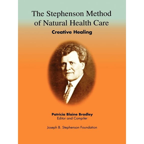 Stephenson Method Of Natural Health Care