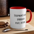 thumbnail image 1 of Stepmom Gifts Two-Tone 11oz Mug Stepmom's love embraces past, future., 1 of 4