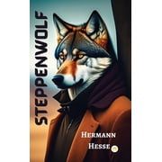 Steppenwolf, Hardcover