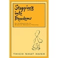 thumbnail image 1 of Pre-Owned Stepping Into Freedom: An Introduction to Buddhist Monastic Training (Paperback) 1888375027 9781888375022, 1 of 1