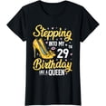 thumbnail image 1 of Stepping Into My 29th Birthday Shirt Women 29 Year Old Bday T-Shirt, 1 of 4