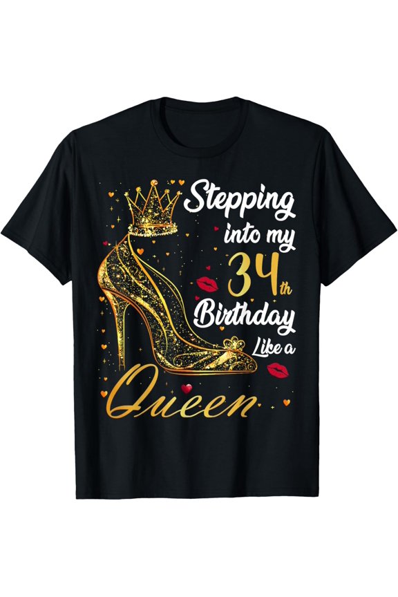 Stepping Into My 34th Birthday 34 Years Old Golden Birthday T-Shirt