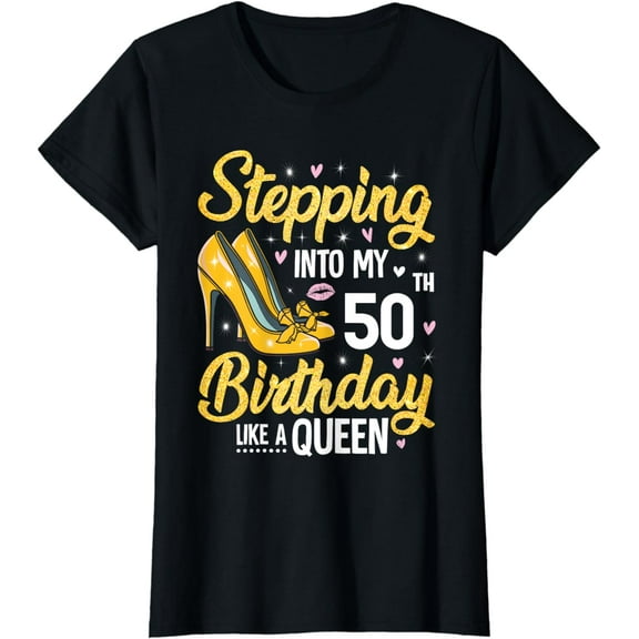 Stepping Into My 50th Birthday Shirt Women 50 Year Old Bday T-Shirt