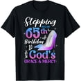 thumbnail image 1 of Stepping Into My 65th Birthday With God's Grace Mercy T-Shirt, 1 of 5