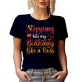 thumbnail image 1 of Stepping Into My Birthday Like a Boss - Girl or Woman's B-day Quote, Navy Blue T-Shirt, XL, 1 of 5
