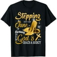 thumbnail image 1 of Stepping Into My June Birthday With Gods Grace And Mercy T-Shirt, 1 of 4