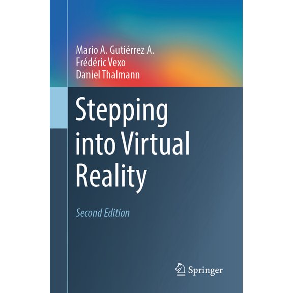 Stepping Into Virtual Reality, (Paperback)