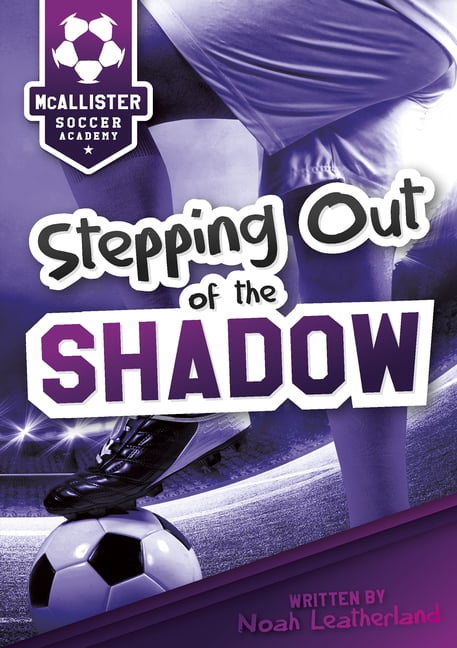Stepping Out of the Shadow, (Hardcover)