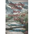 thumbnail image 1 of Stepping Stones --- New Seasons of Life: Stepping Stones -- New Season Of Life : The New Journey Begins (Series #1) (Paperback), 1 of 1