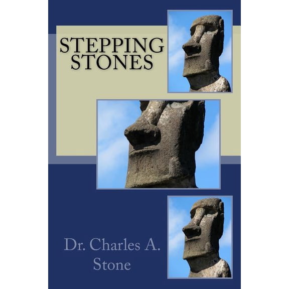 Stepping Stones (Written Word Series) (Volume 8)