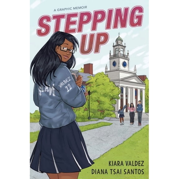 Stepping Up: A Graphic Memoir, (Hardcover)