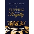 thumbnail image 1 of Stepping into Royalty (Hardcover), 1 of 1
