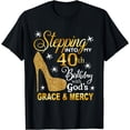 thumbnail image 1 of Stepping into my 40th birthday with God's grace & Mercy T-Shirt, 1 of 3